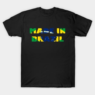 Made in brazil T-Shirt